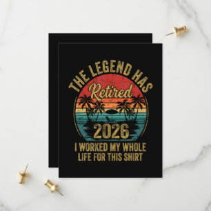 Retired 2026 Worked Whole Life For This Retiret Save The Date