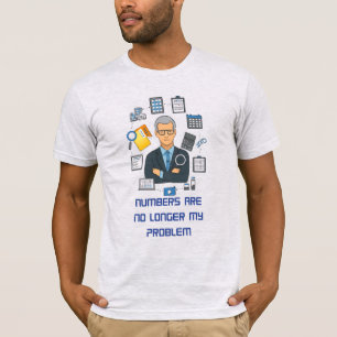 Retired Accountant T-Shirt Funny Retirement Gift