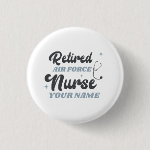 Retired Air Force Nurse Retirement 3 Cm Round Badge