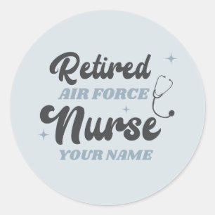 Retired Air Force Nurse Retirement Classic Round Sticker