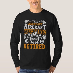 Retired Aircraft Mechanic Retirement for Men 1 T-Shirt