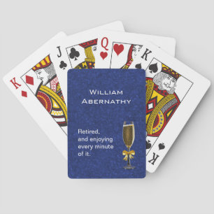 Retired and enjoying it - Champagne image Playing Cards