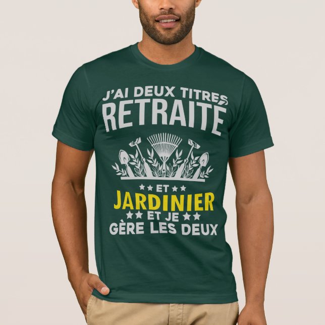 Retired and gardener 2 T-Shirt (Front)