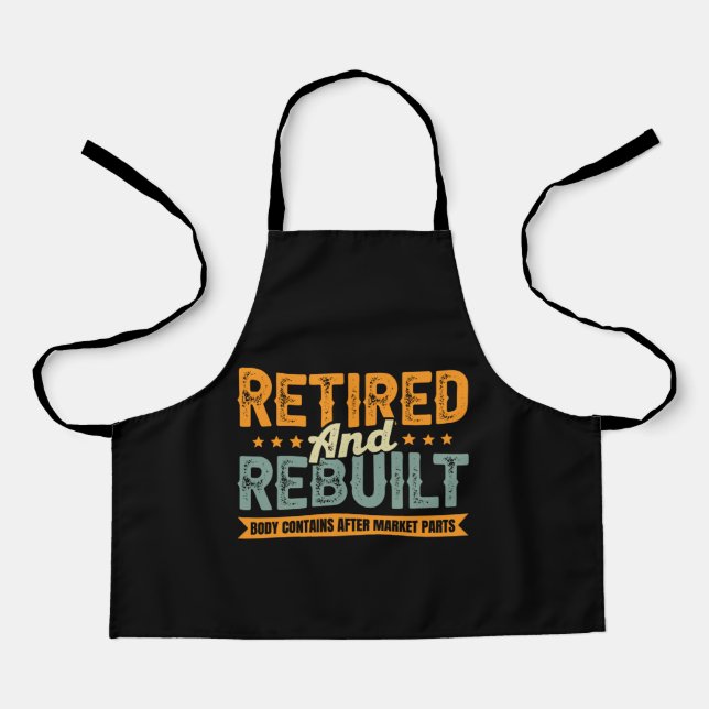 Retired And Rebuilt Apron (Front)