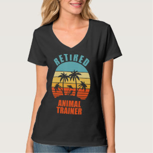 Retired Animal Trainer Funny Animal Happy Retireme T-Shirt