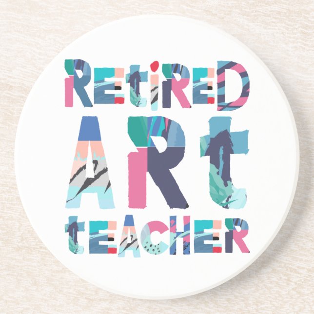 Retired Art Teacher Teaching Retirement Gift Coaster (Front)