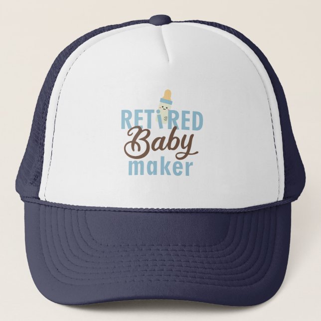 Retired Baby Maker Funny Vasectomy Kawaii Modern Trucker Hat (Front)