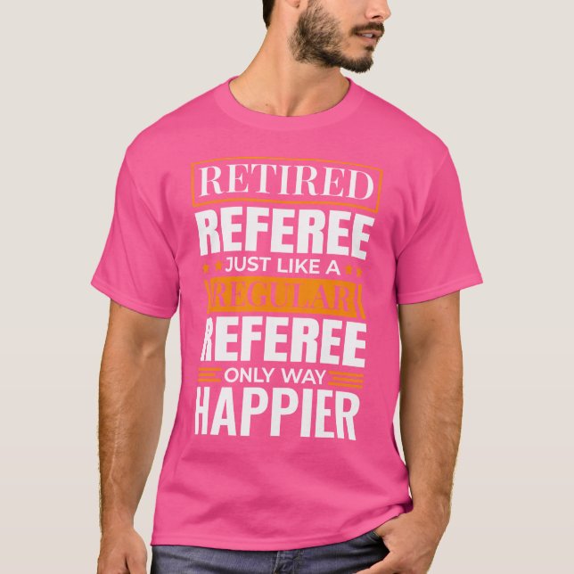 Retired Basketball Referee Design For Baseball Ref T-Shirt (Front)