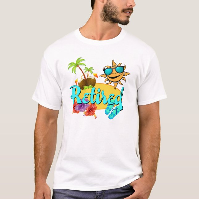 Retired Beach T-Shirt (Front)