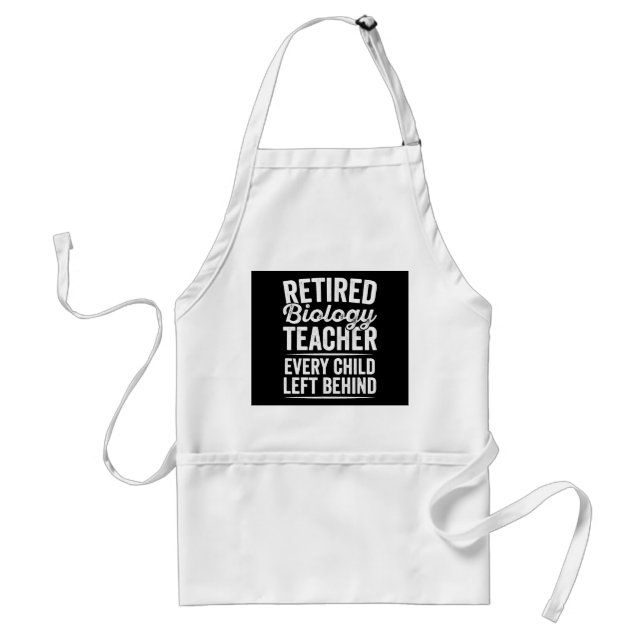 Retired Biology Teacher  Teaching Retirement Gift. Standard Apron (Front)