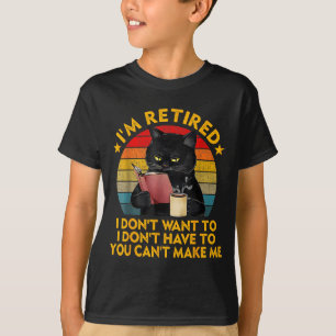 Retired Black Cat Coffee Funny Retirement 2026 Wom T-Shirt