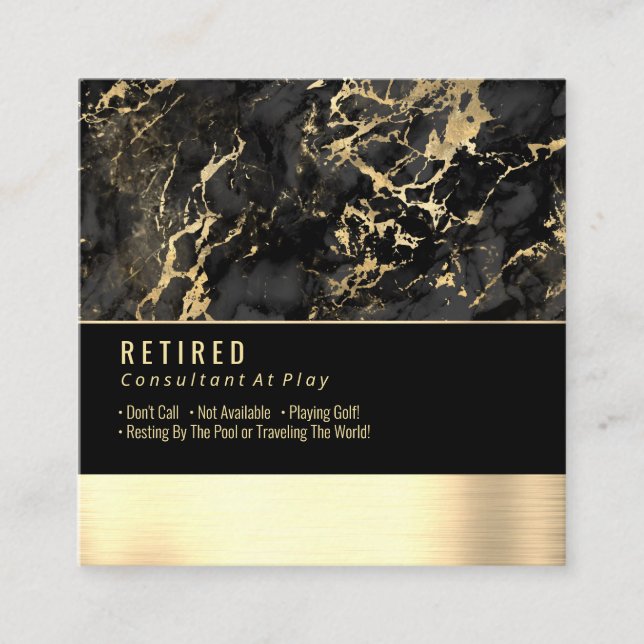 Retired, Black & Gold Marble on Black/Gold Gag Square Business Card (Front)