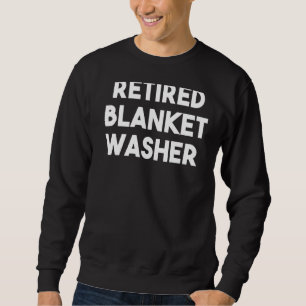 Retired Blanket Washer Sweatshirt