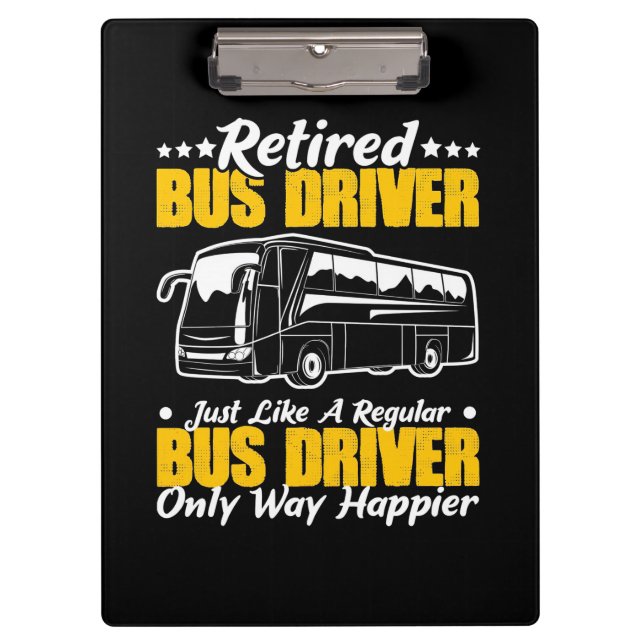 Retired Bus Driver Clipboard (Front)