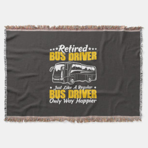 Retired Bus Driver Throw Blanket