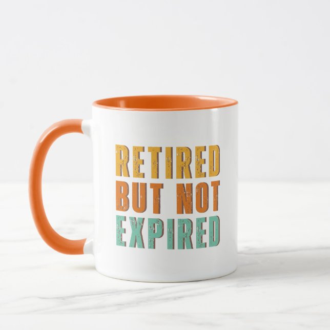 Retired But Not Expired Mug (Left)