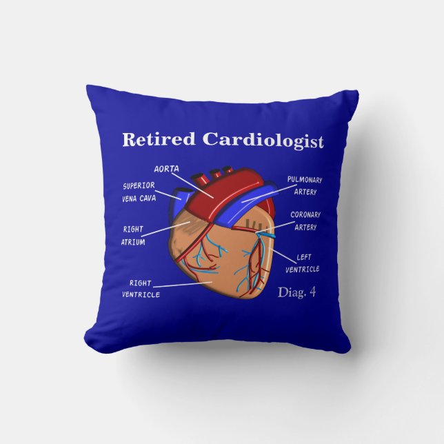 Retired Cardiologist Pillow "Diagram of a Heart" (Front)