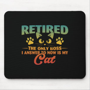 Retired Cat Funny Retirement 2024 Decoration Men W Mouse Pad