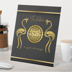 Retired Certified Flamingo Collector Black Gold Pedestal Sign