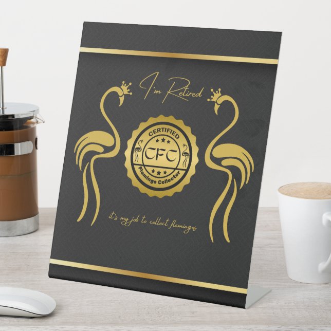 Retired Certified Flamingo Collector Black Gold Pedestal Sign (In SItu)