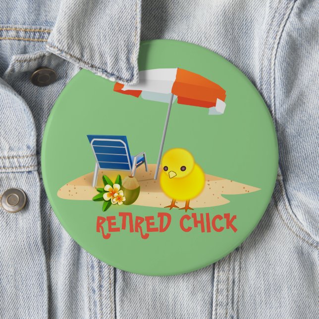 Retired Chick--Beach Scene, 6 Cm Round Badge (In Situ)