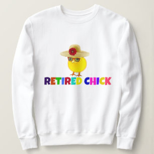 Retired Chick, colourful design Sweatshirt