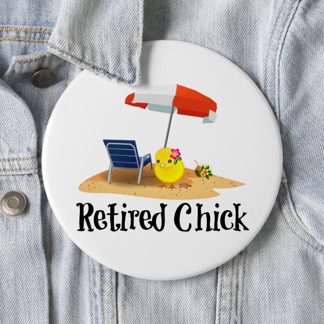 Retired Chick on the Beach 6 Cm Round Badge (In Situ)
