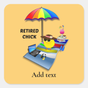 Retired Chick Template Square Sticker
