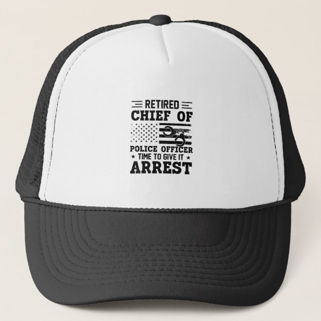 Retired Chief Of Police Officer -American-funny Trucker Hat (Front)
