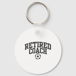 Retired Coach Soccer Team Mentor _1  Key Ring