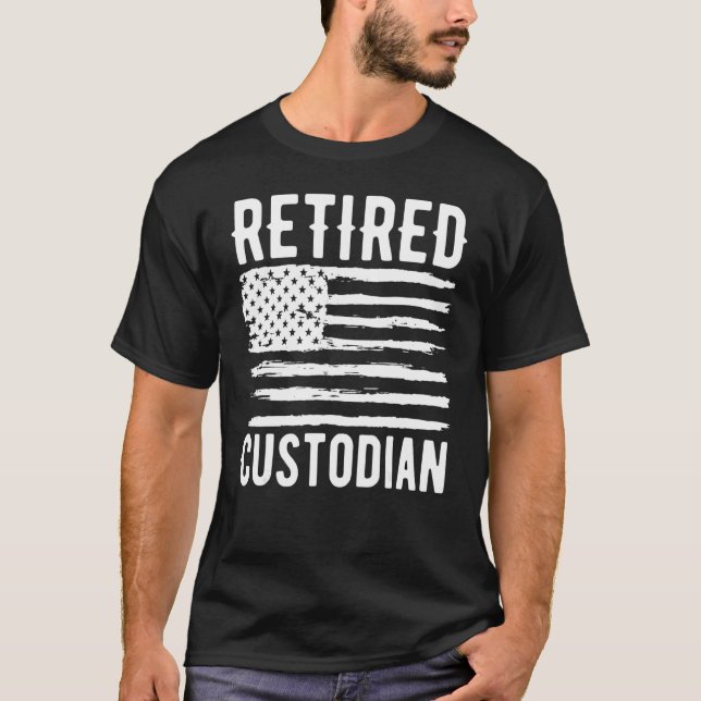 Retired Custodian Profession American Flag T-Shirt (Front)