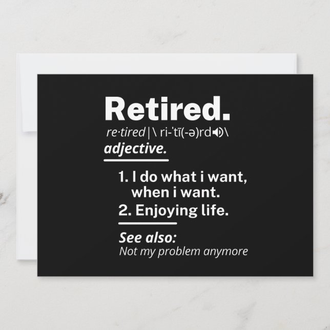 retired. definition funny retirement announcement (Front)