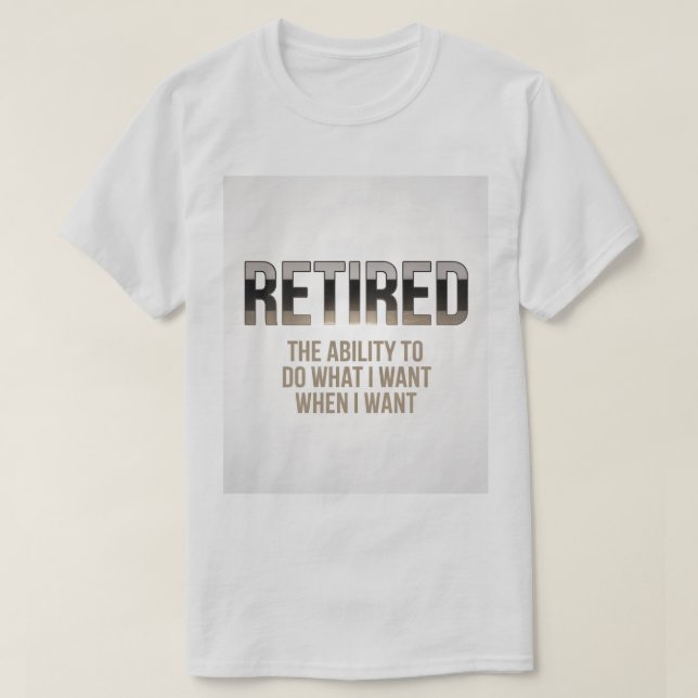 Retired Definition T-Shirt (Design Front)