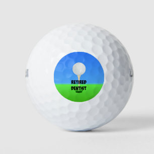 Retired Dentist - Golf Design Golf Balls