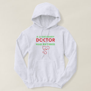 Retired doctor Funny retirement gift Hoodie