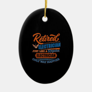 Retired Electrician - Electrician Gift Ceramic Tree Decoration