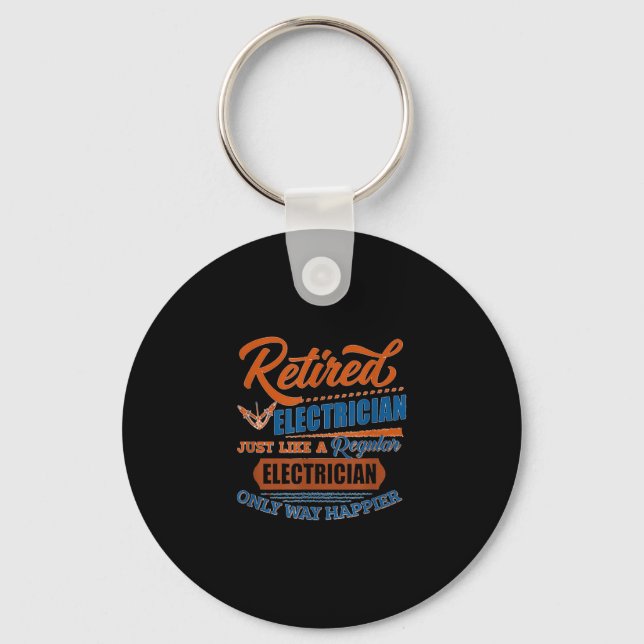 Retired Electrician - Electrician Gift Key Ring (Front)