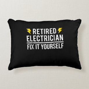 Retired Electrician Fix It Yourself Funny Gift Decorative Cushion