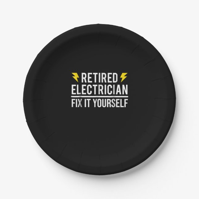 Retired Electrician Fix It Yourself  Funny Gift Paper Plate (Front)