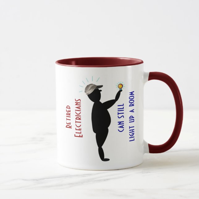 Retired Electrician Lighting Up a Room - Mug (Right)