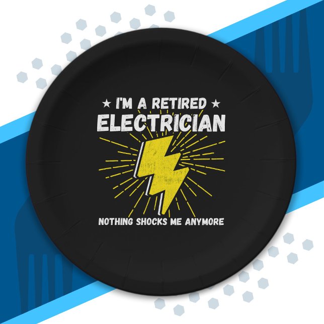 Retired Electrician - Nothing Shocks Me Paper Plate (Creator Uploaded)