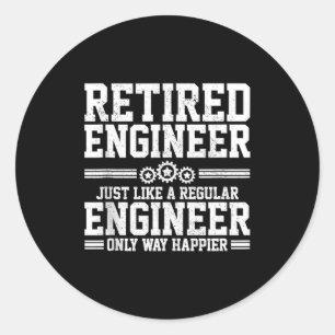 Retired Engineer Engineering Funny Saying Retireme Classic Round Sticker