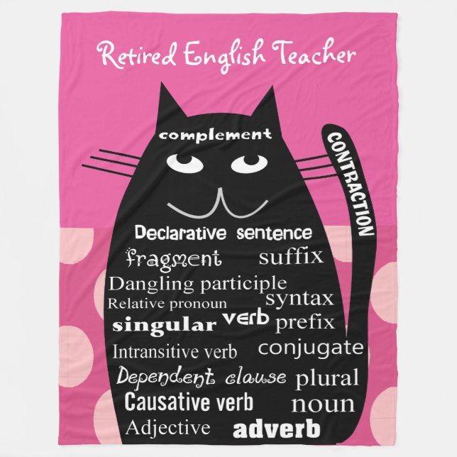 Retired English Teacher Fleece Blanket Grammar Cat (Front)