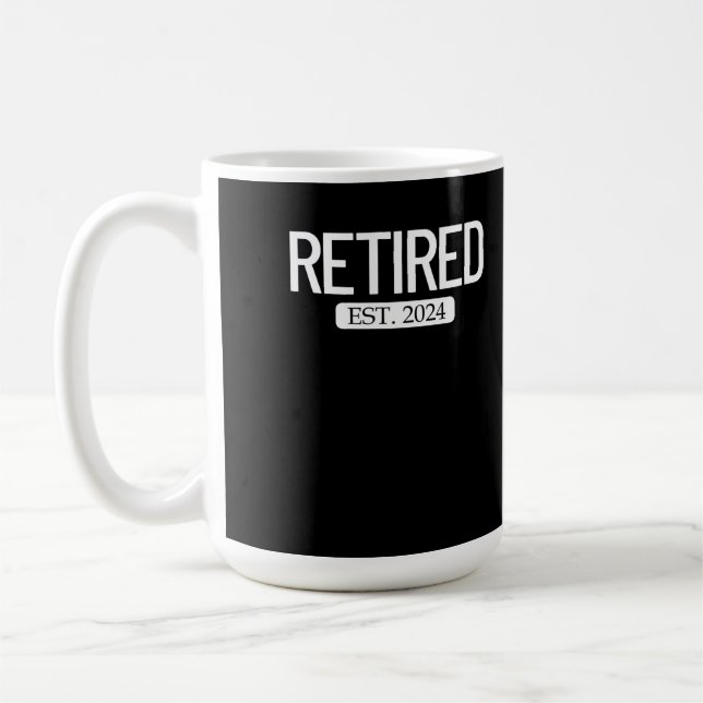 Retired Est. 2024 Work Retirement Funny Retirement Coffee Mug (Left)