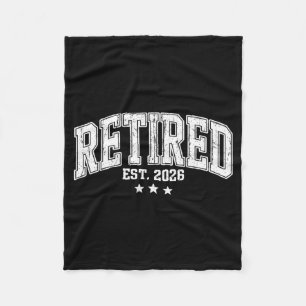 Retired est 2026 funny retirement humour 2026  fleece blanket