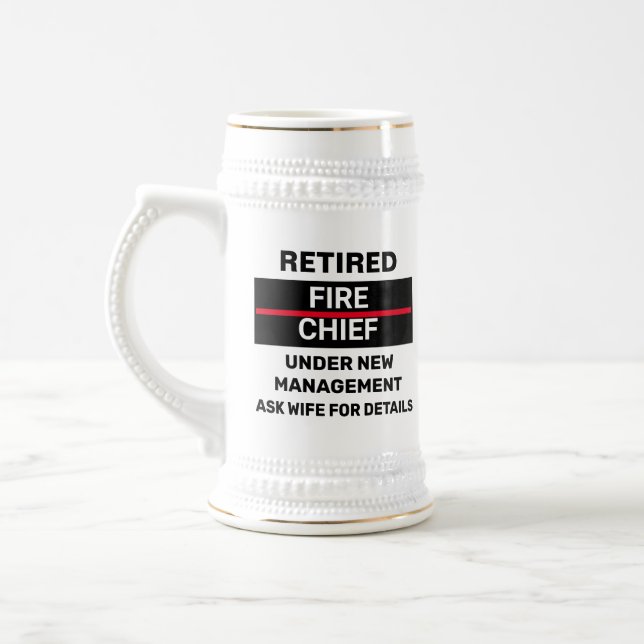 Retired Fire Chief Funny Retirement  Beer Stein (Left)
