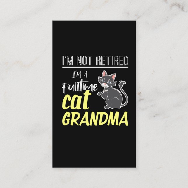 Retired Full Time Cat Grandma Retirement Business Card (Front)