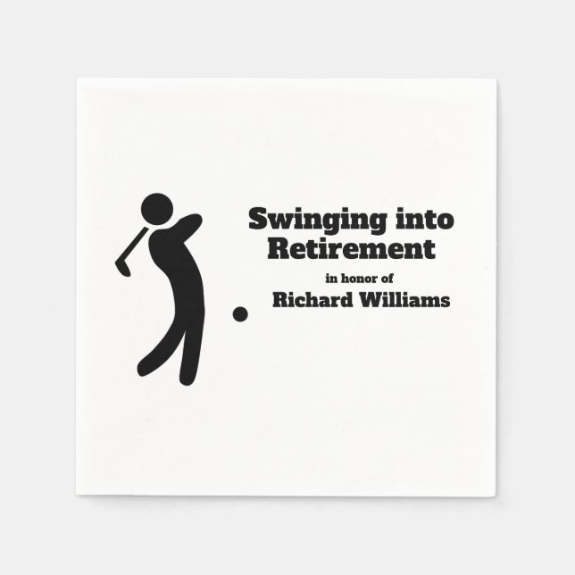 Retired Golf Player Swinging into Retirement moder Napkin (Front)