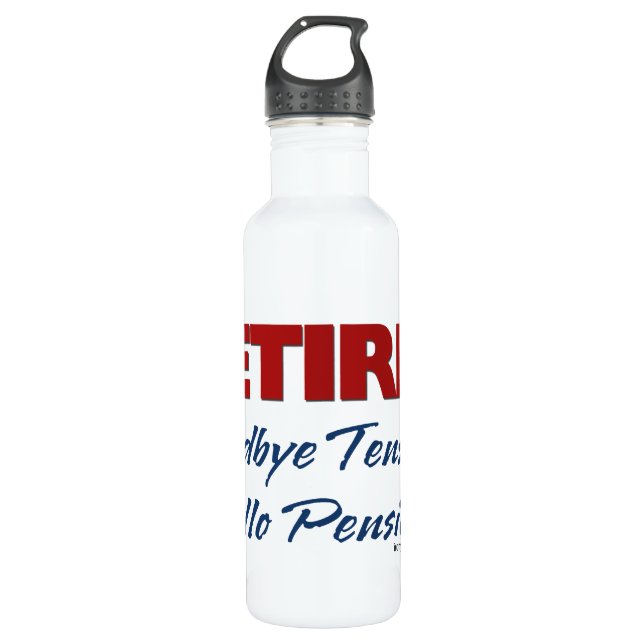 Retired: Goodbye Tension Hello Pension! 710 Ml Water Bottle (Front)