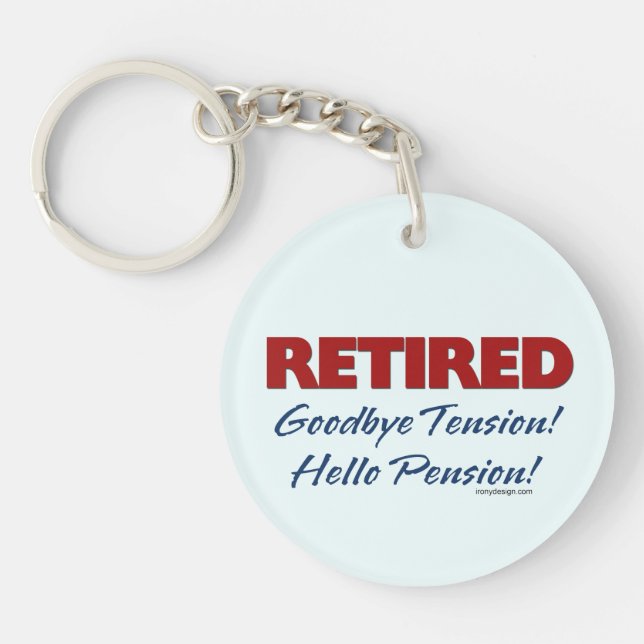 Retired: Goodbye Tension Quote Key Ring (Front)